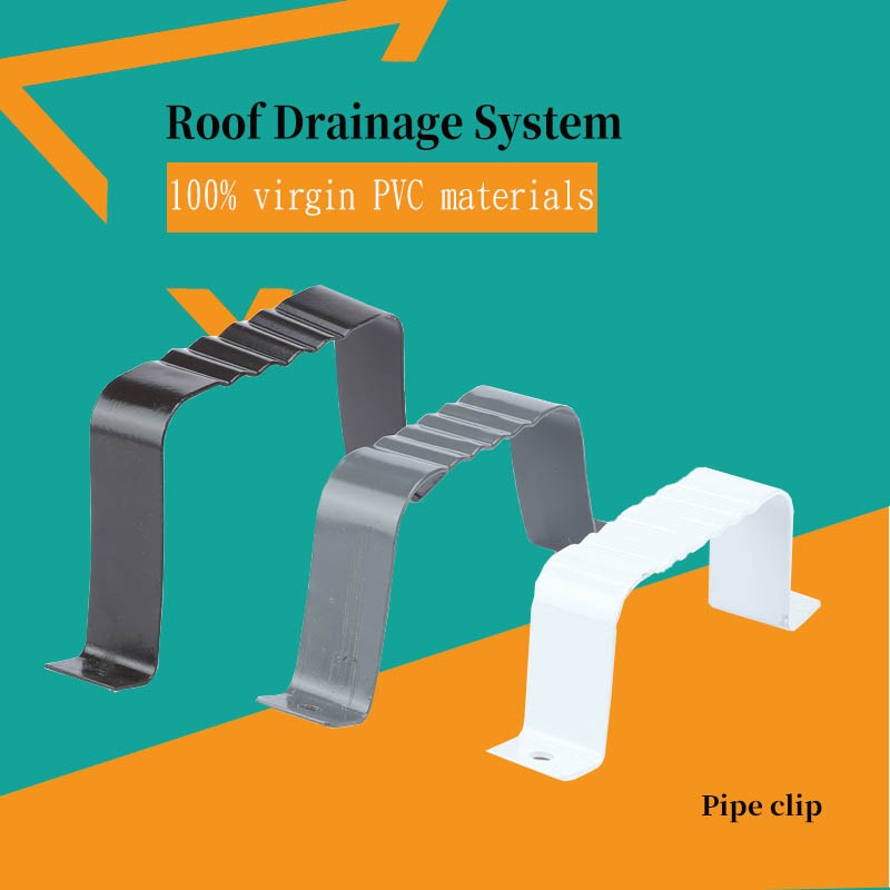 PVC 지붕 배수 구성 요소 배수 파이프 클립