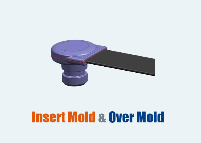 Insert Mold & Over Mold