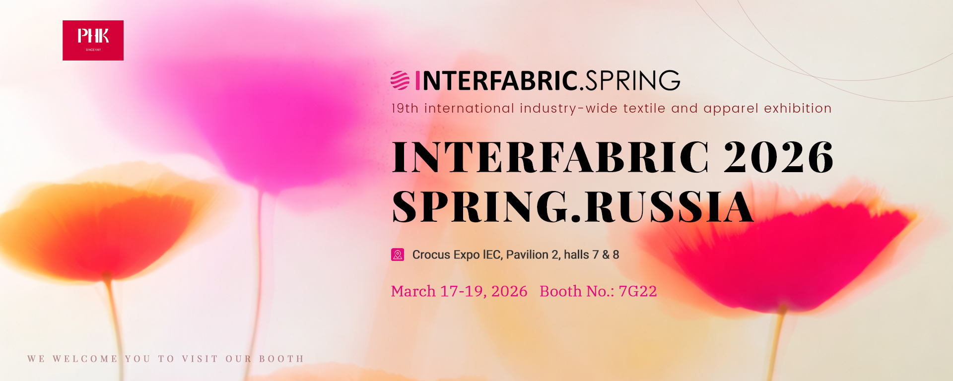 Invitation: Welcome to visit our boonth visit our booth at INTERFABRIC 2026 SPRING.RUSSIA.