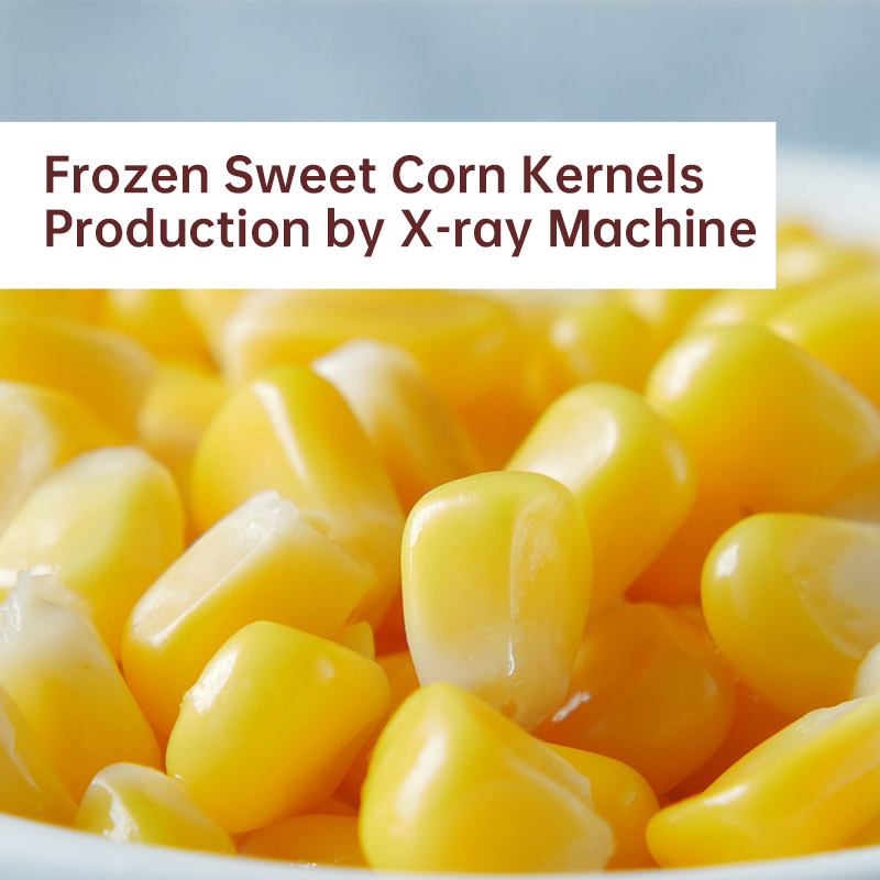 Producción de granos de maíz dulce congelados por máquina de rayos X ahora