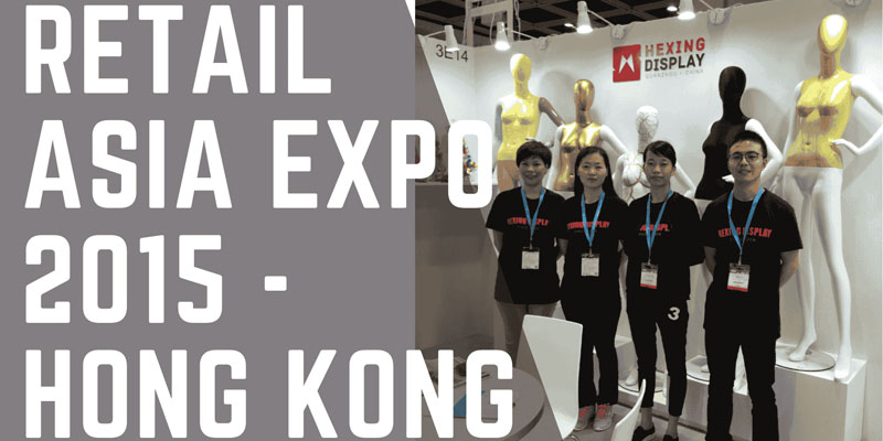 Retail Asia Expo 2015- Hong Kong