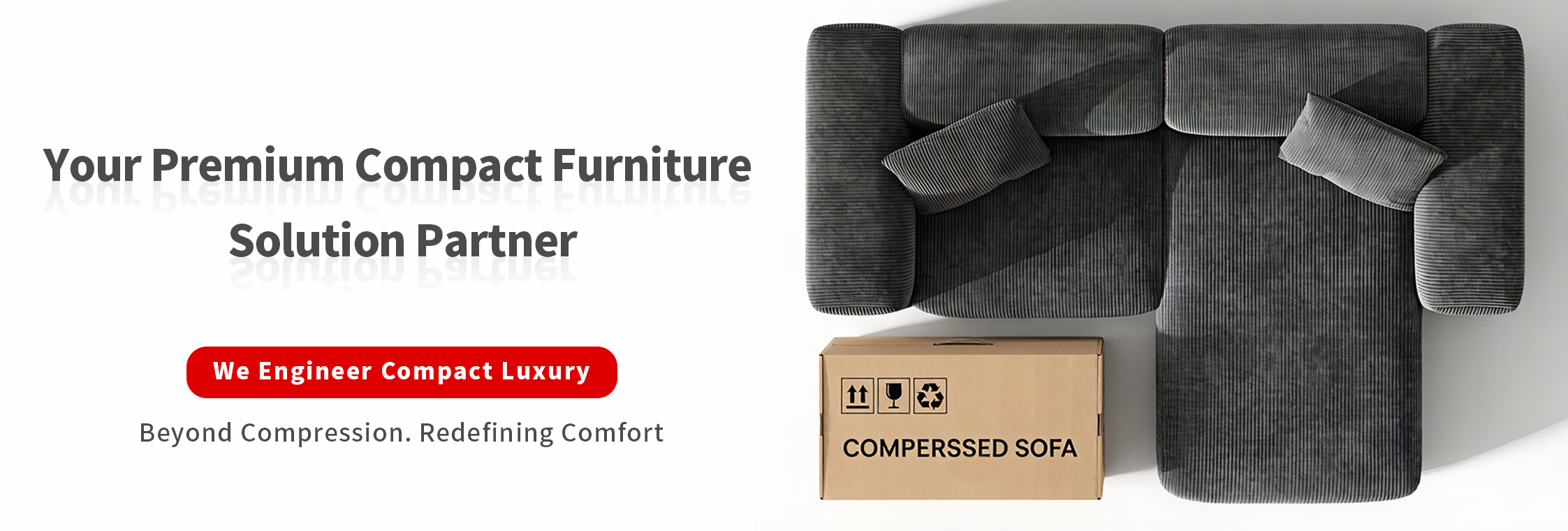 Compressed Sofa Factory