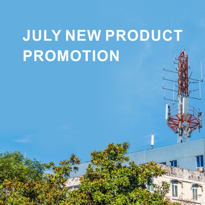 PROMOTION DES NOUVEAUX PRODUITS DE JUILLET