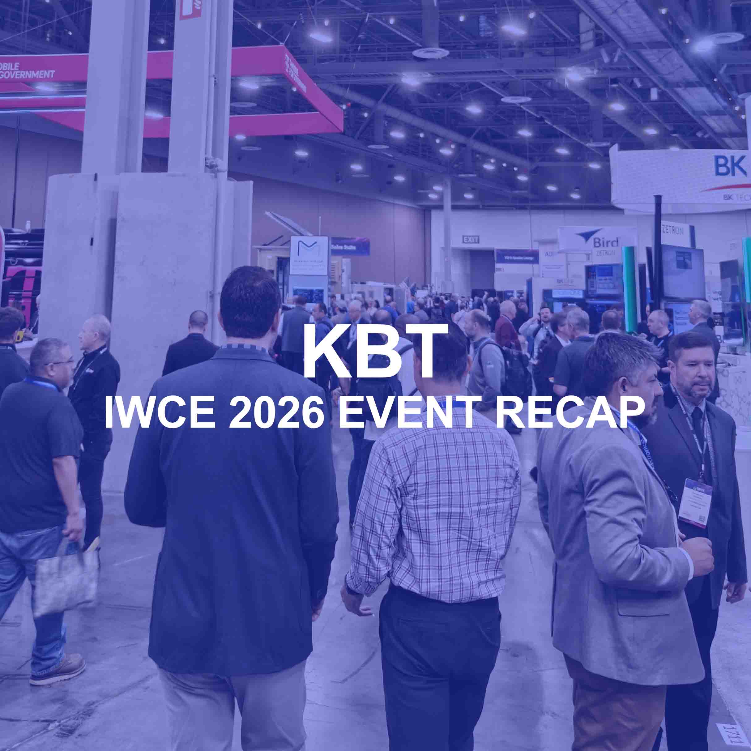 IWCE 2026 活動回顧：KBT 展示全方位天線解決方案，協助關鍵通信