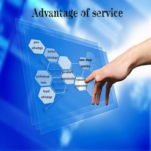 Service advantages