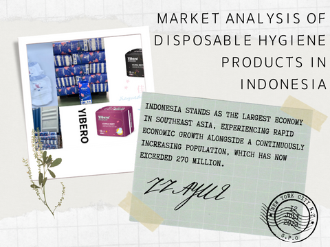 Market Analysis of Disposable Hygiene Products in Indonesia