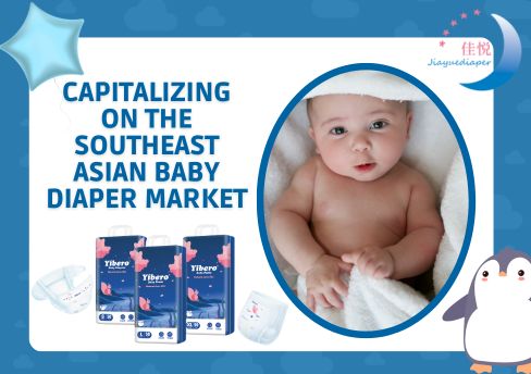 Capitalizing on the Southeast Asian Baby Diaper Market