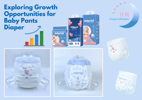 Exploring Growth Opportunities for Baby Pants Diaper