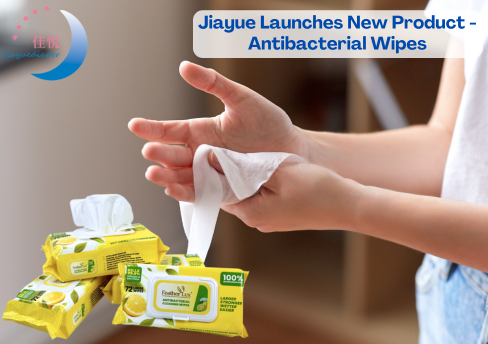 Jiayue lance un nouveau produit : des lingettes antibactériennes