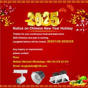 Langlada LED: Notice of 2025 Chinese New Year Holiday