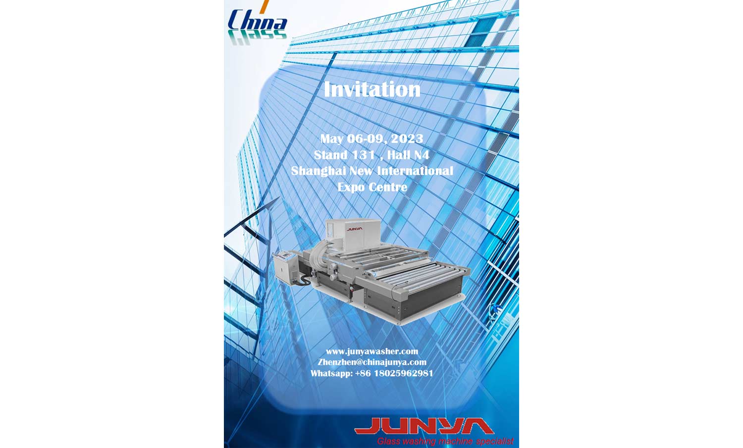 China Glass Shanghai ，Welcome to Jnuya stand: No.131, hall N4.