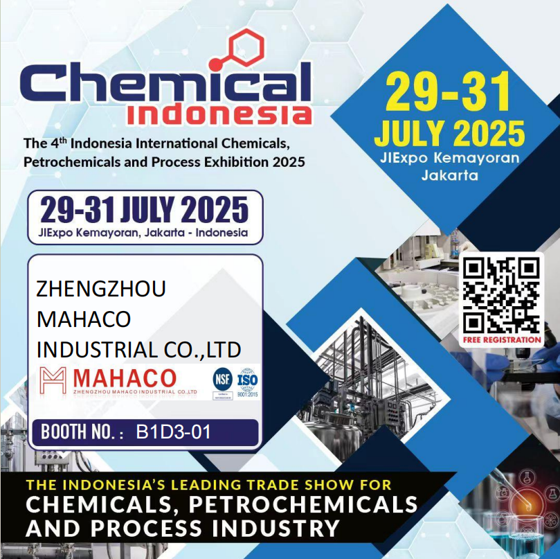 ZHENGZHOU MAHACO INDUSTRIAL CO., LTD. Showcases Cutting-Edge Chemical Solutions at CHEMICAL INDONESIA 2025 in Jakarta