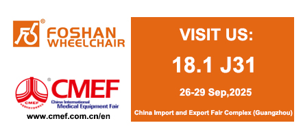Welcome to visit our booth in CMEF: FOSHAN WHEELCHAIR 18.1 J31