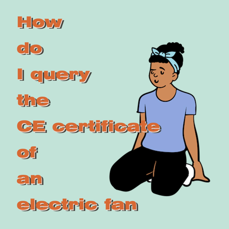 How do I query the CE certificate of an electric fan