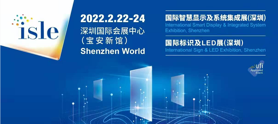 Isle shenzhen LED world 2022