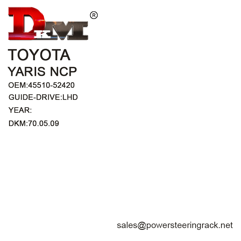 45510-52420 Toyota YARIS NCP LHD Cremagliera del servosterzo manuale