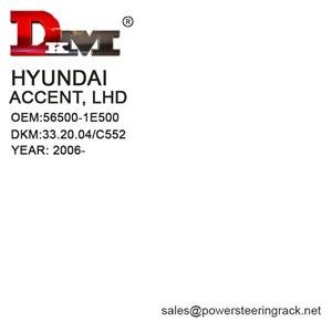 DKM 33.20.04/C552 56500-1E500 HYUNDAI ACCENT Direcção assistida cremalheira