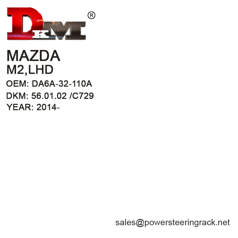 DA6A-32-110A MAZDA M2 2014- LHD Manual Steering Rack
