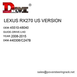 45510-48040 LEXUS RX270 VERSION US LHD Crémaillère de direction assistée manuelle