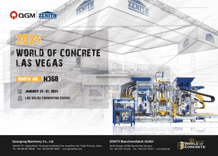 WELCOME TO VISIT QGM-ZENITH CONCRETE BLOCK MACHINES AT BOOTH N368, WORD OF CONCRETE, 3-25, 2024