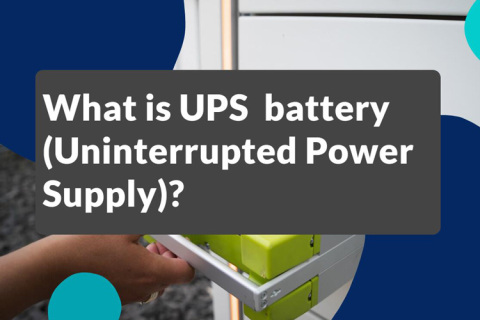 UPS aküsü nedir (Kesintisiz Güç Kaynağı)
