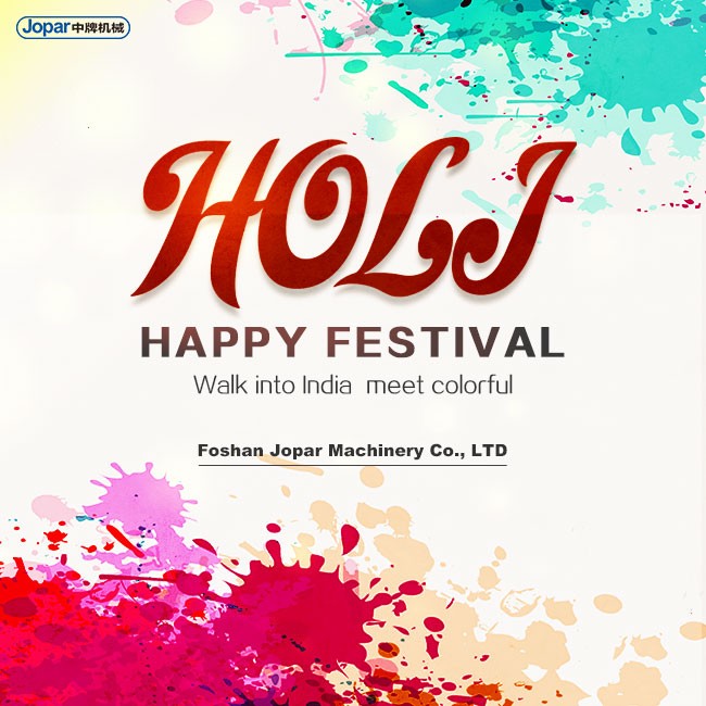 Happy Holi Festival —Jopar Machinery