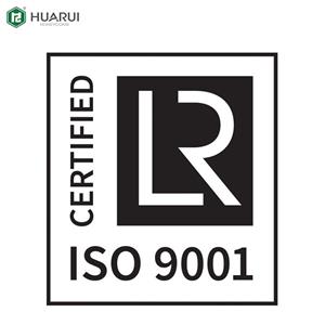 Congratulations:Huarui has gained LR ISO9001:2015 certification
