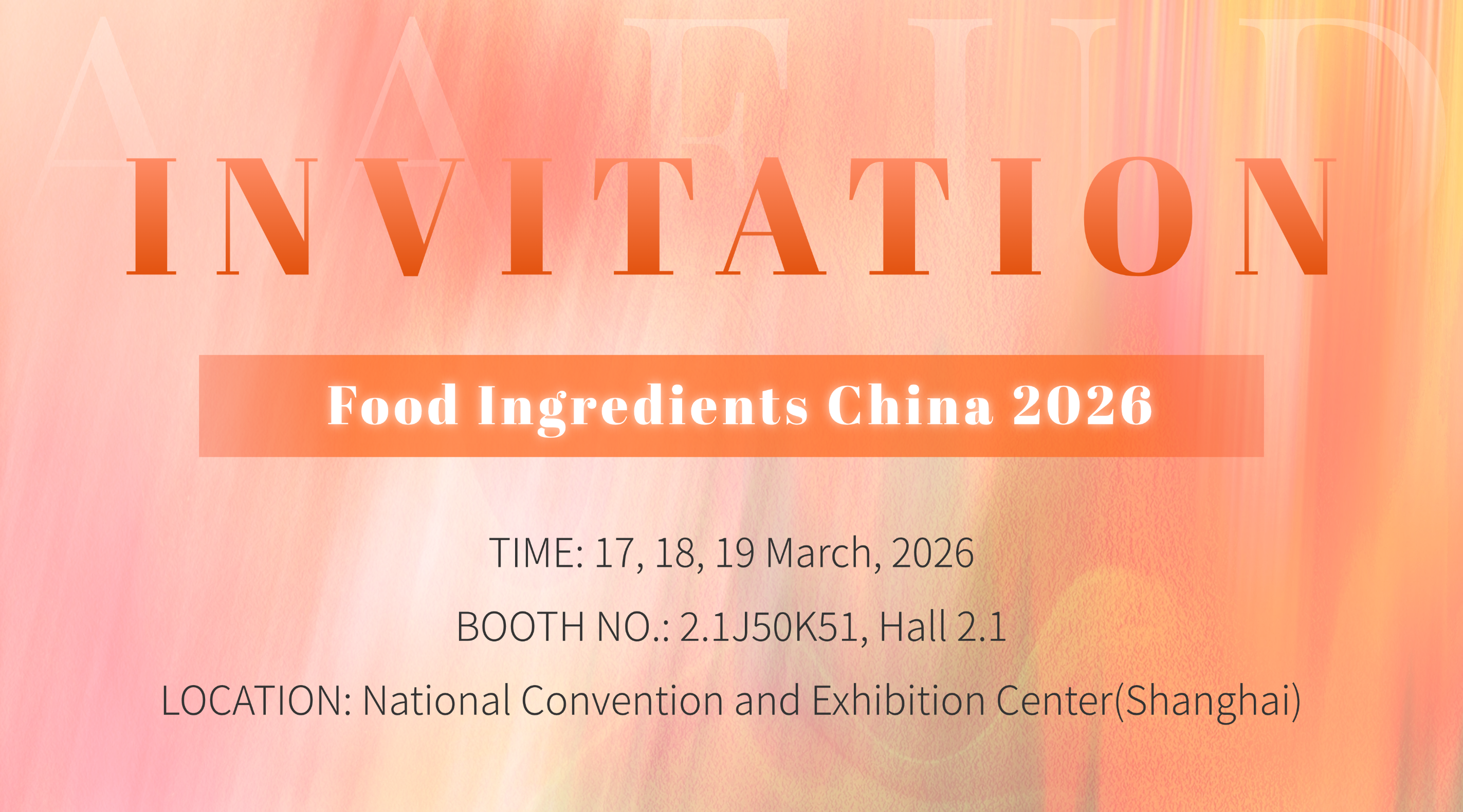 INVITATION | FOOD INGREDIENTS CHINA 2026