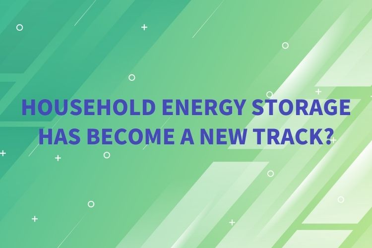 Домакински фотоволтаици + висока цена на електроенергията, съхранението на енергия в домакинствата се превърна в нова писта?