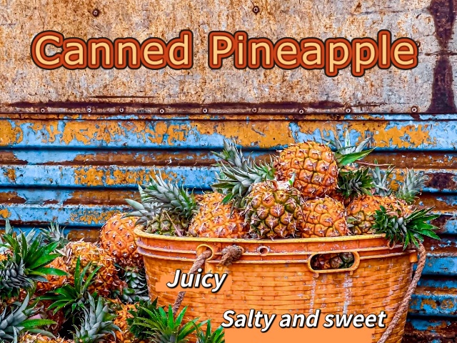 Canned Pineapple