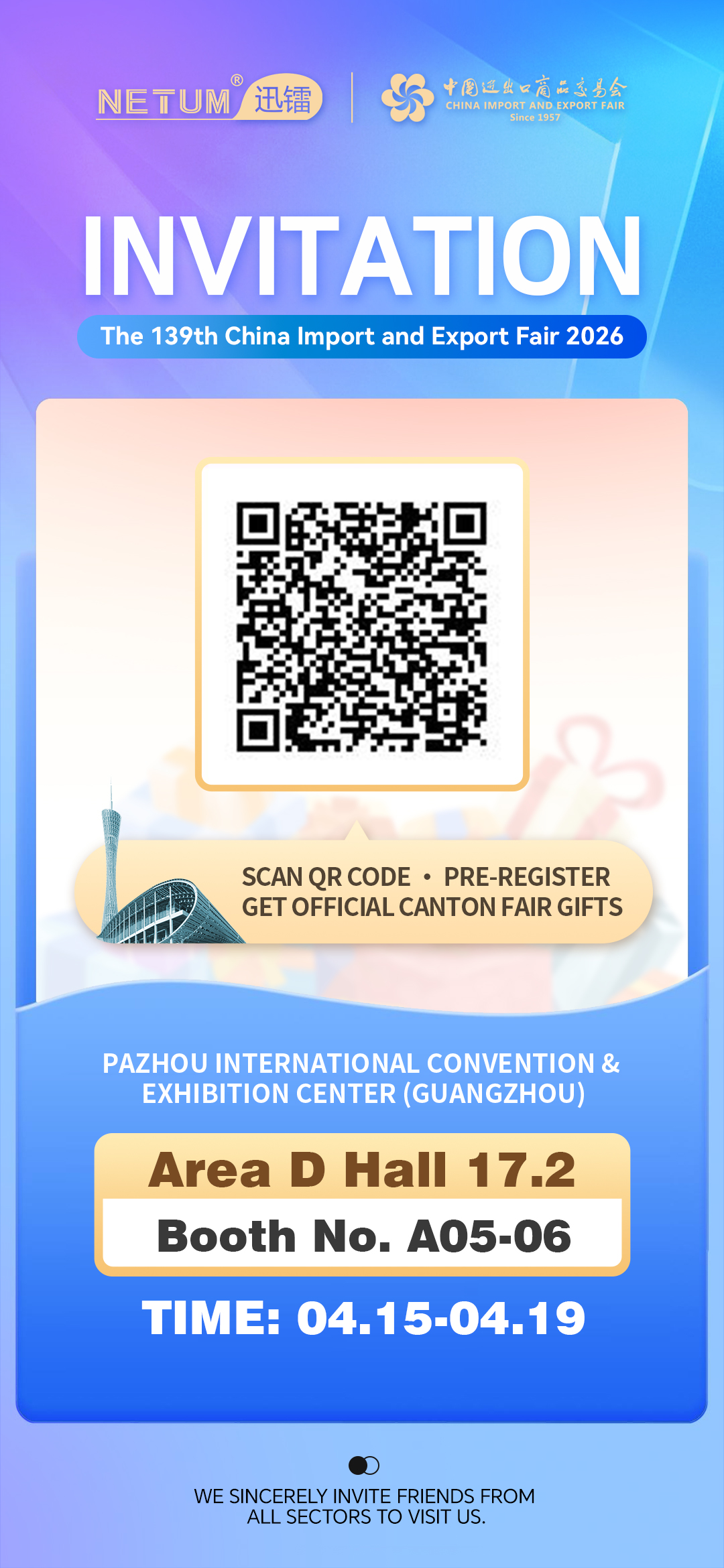 You’re warmly invited to meet NETUM at the 136th Canton Fair!