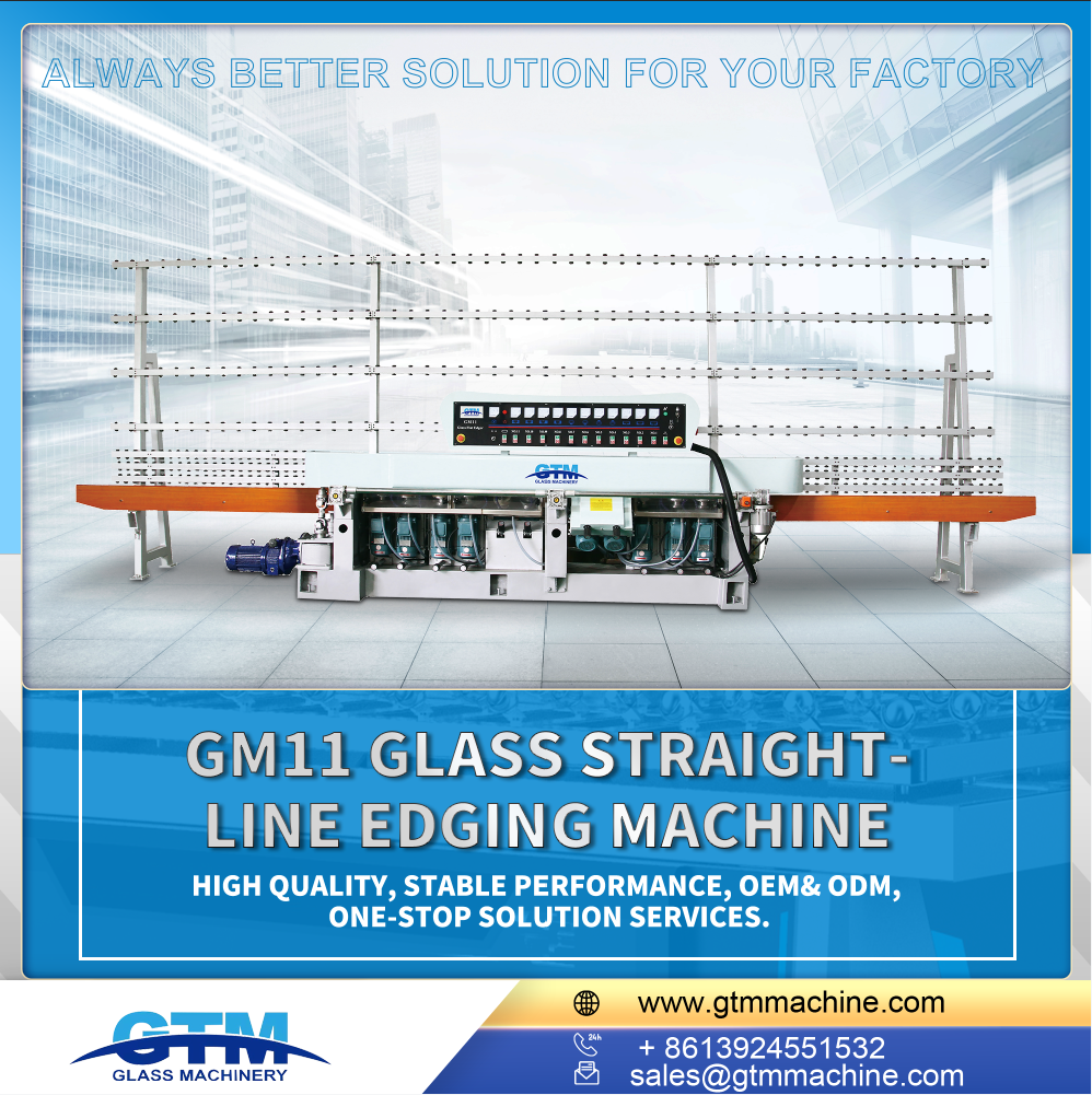 The GM11 Glass straight-line edging machine