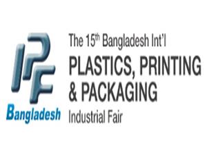 15. Bangladeş Uluslararası PLASTİK, BASKI & AMBALAJ Endüstri Fuarı