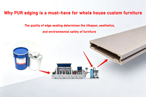 Por qué el canteado PUR es imprescindible para los muebles personalizados de toda la casa.