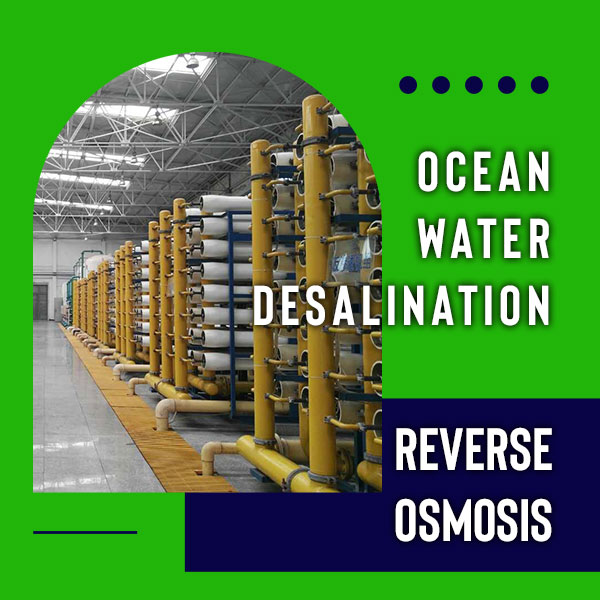 Usines de dessalement d'eau de mer avec osmose inverse la meilleure technologie