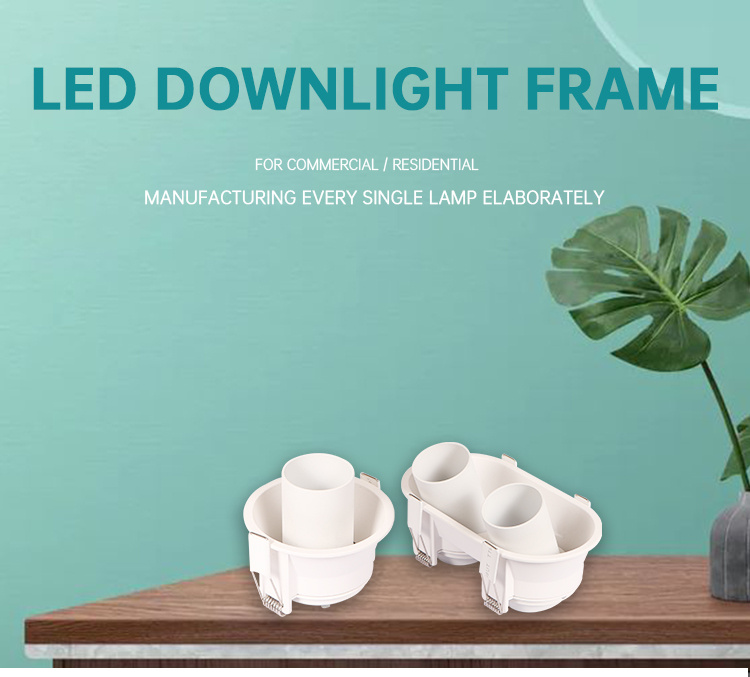 downlight frame