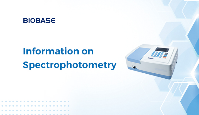Information on Spectrophotometry / Spectrophotometry