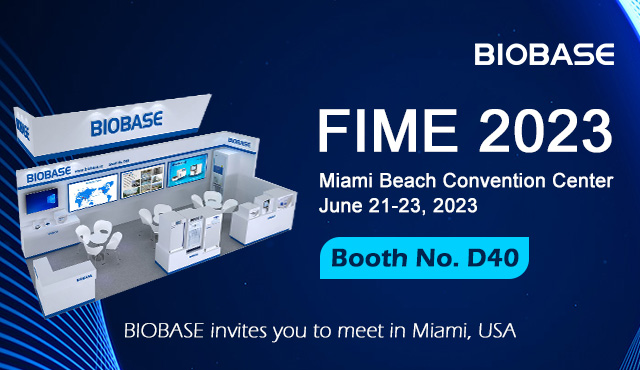 2023 FIME, BIOBASE lädt Sie zu einem Treffen in Miami, USA, ein!