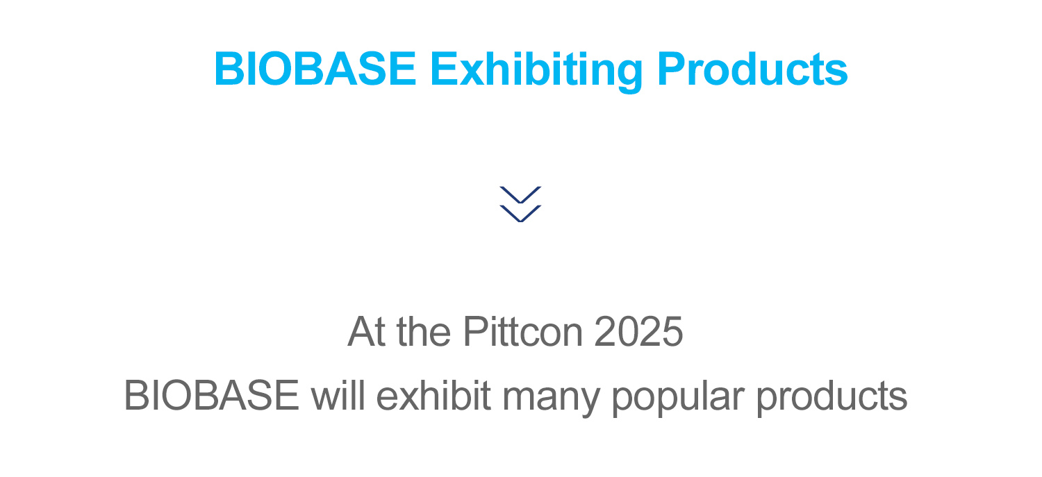 BIOBASE invites you to meet at Pittcon 2025