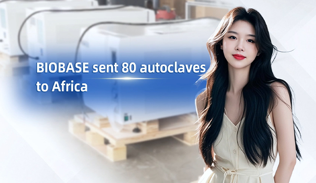 BIOBASE schickte 80 Autoklaven nach Afrika