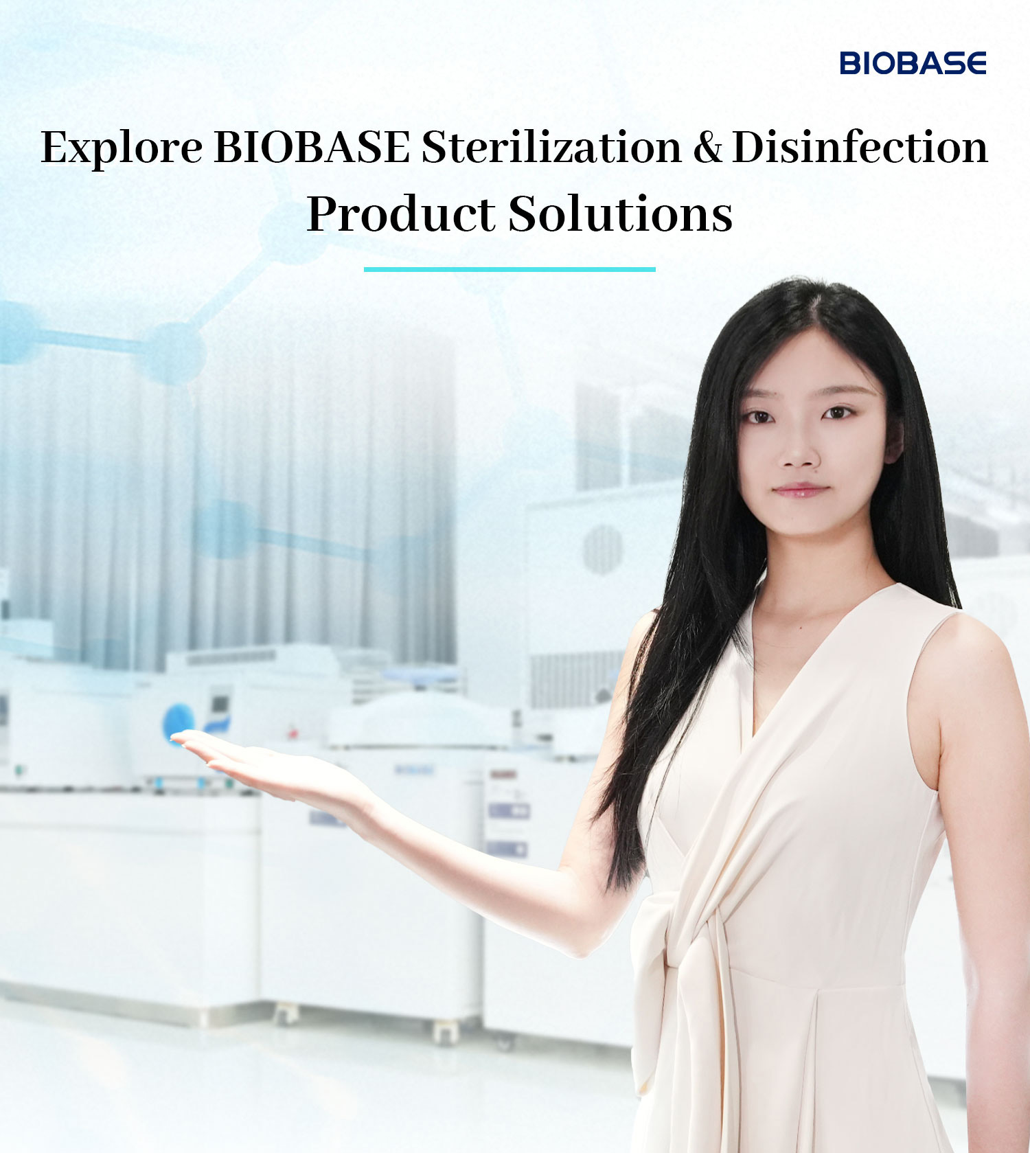 Explore BIOBASE Sterilization & Disinfection Product Solutions