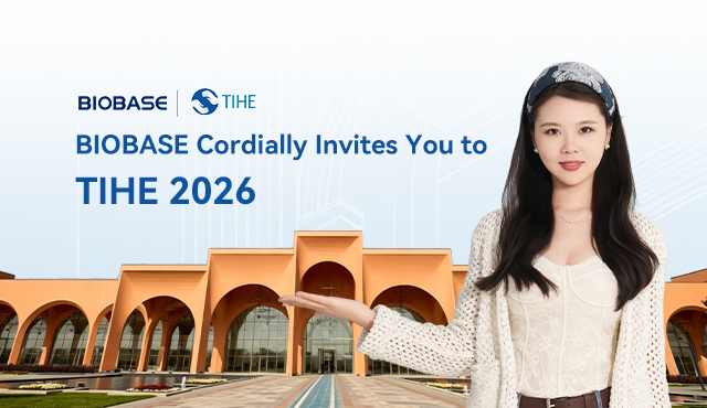 BIOBASE Invites You to Meet at TIHE 2026
