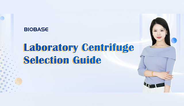 Laboratory Centrifuge Buying Guide
