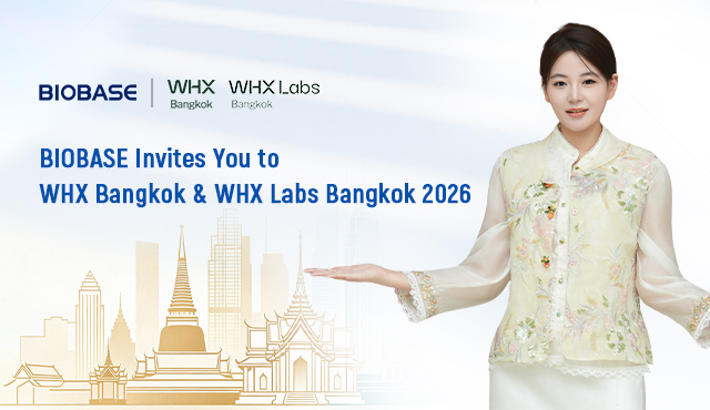 BIOBASE Invites You to WHX Bangkok & WHX Labs Bangkok 2026