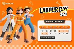 Thông báo và sắp xếp dịch vụ ngày lễ Lao động tại Beloong