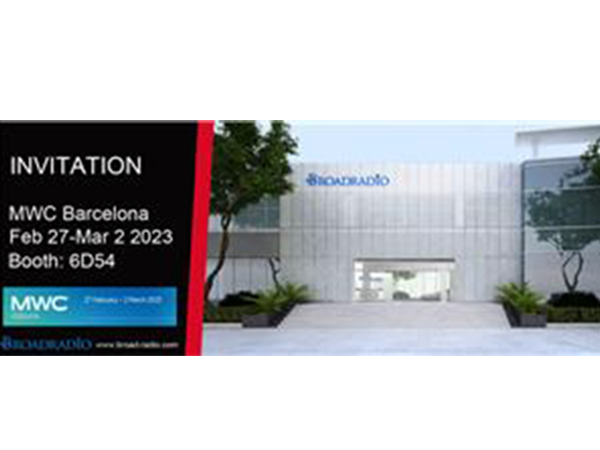 Broadradio to Participate in MWC Barcelona in Feb 2023