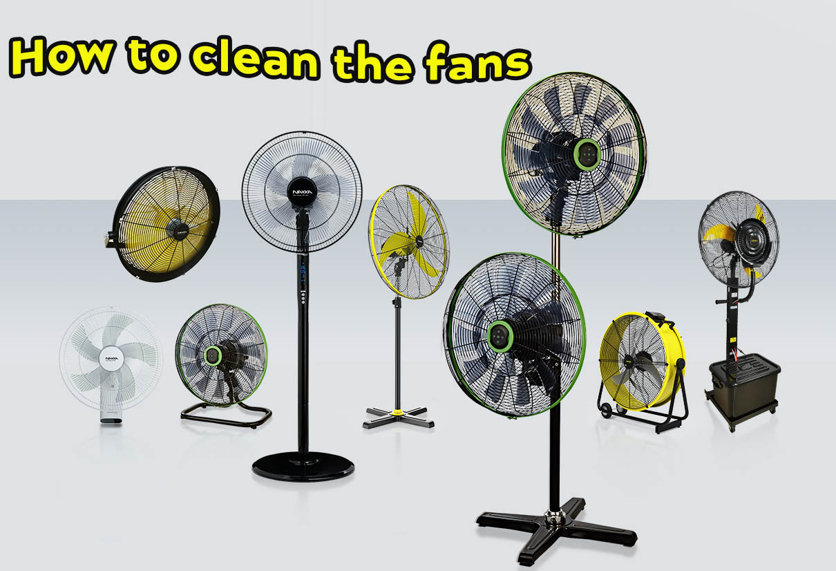 How to clean the fan