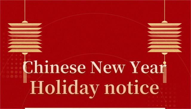 Announcement of Chinese New Year Holiday