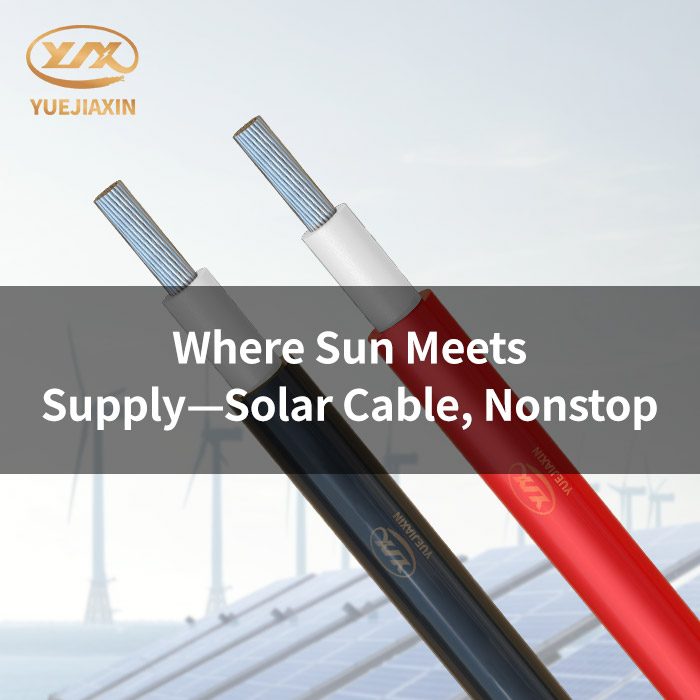Where Sun Meets Supply-Solar Cable, Nonstop