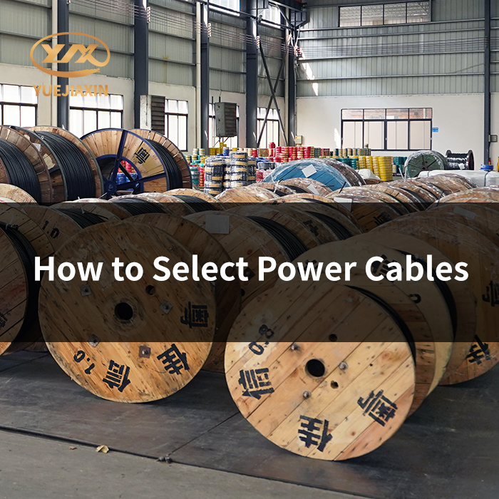 How to Select Power Cables